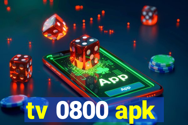 tv 0800 apk